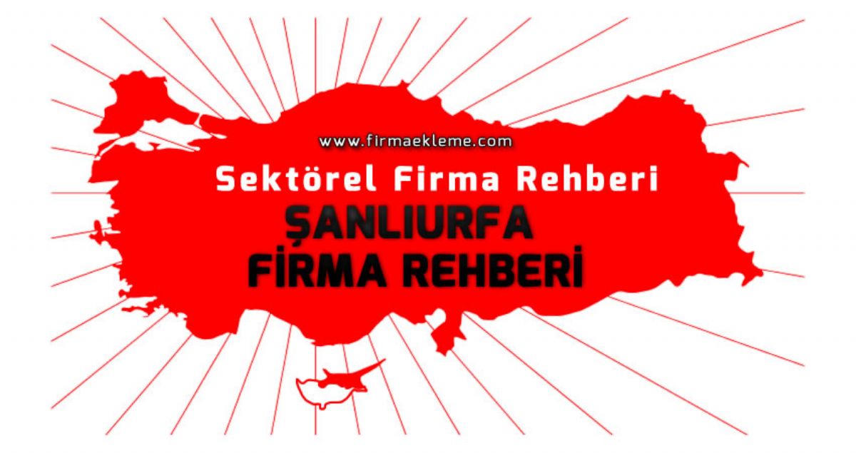 anlurfa Firma Rehberi