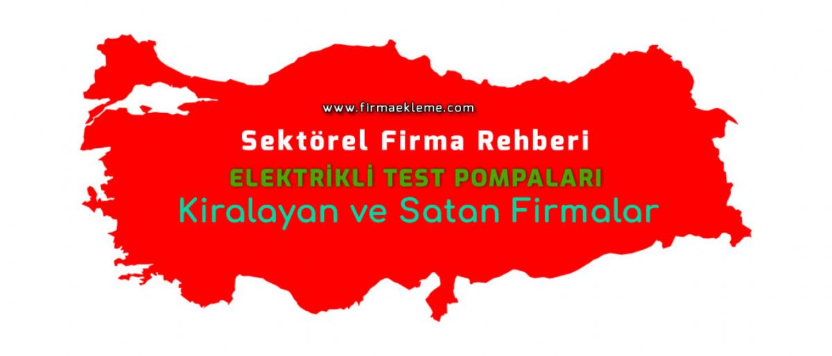 Elektrikli Test Pompalar